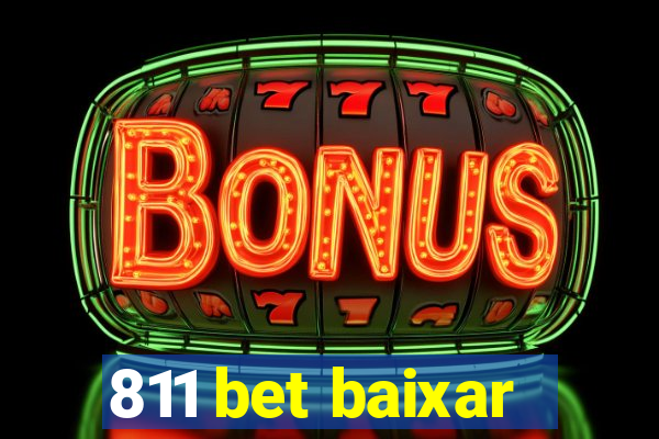 811 bet baixar